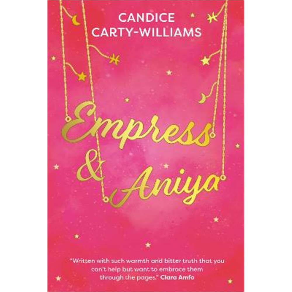 Empress & Aniya (Paperback) - Candice Carty-Williams